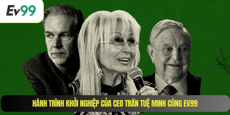 Hành trình khởi nghiệp của CEO Trần Tuệ Minh cùng EV99