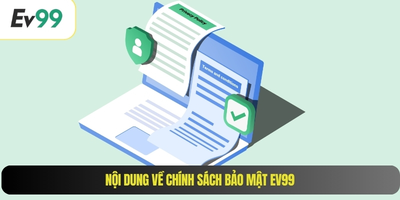 Nội dung về chính sách bảo mật EV99