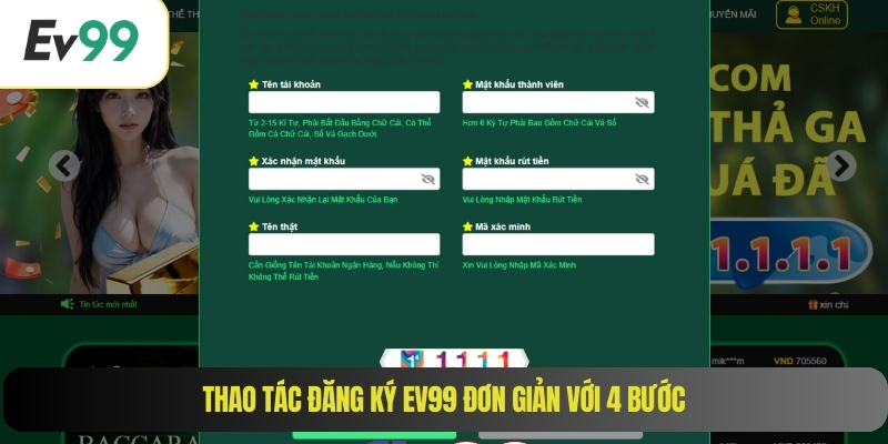 Thao tác đăng ký EV99 đơn giản với 4 bước
